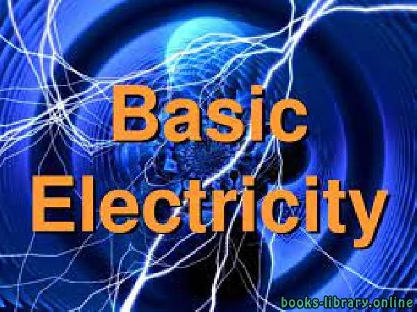 كتاب Course Materials OF BASIC ELECTRICAL ENGINEERING لMR DIGAMBAR SINGH