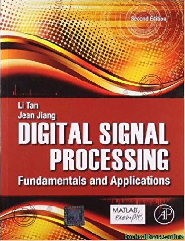 كتاب Digital Signal Processing 2nd Ed Fundamentals and Applications pdf