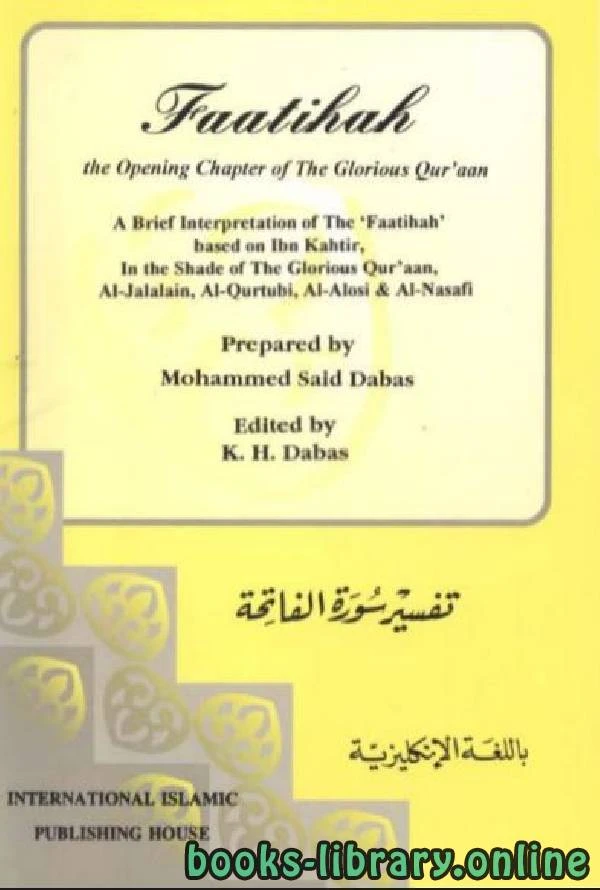 تحميل و قراءة كتاب FAATIHAH THE OPENING CHAPTER OF THE GLORIOUS QUR 039 AAN pdf