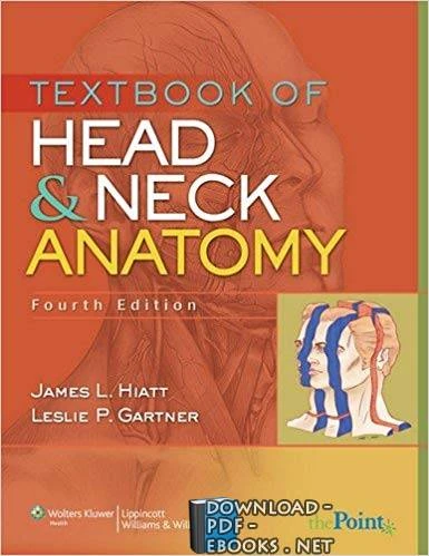 كتاب The Textbook of Head and Neck Anatomy لغير محدد