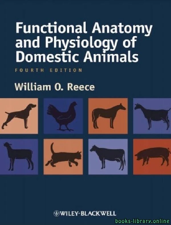 كتاب Functional Anatomy and Physiology of Domestic Animals لمجموعة من المؤلفين