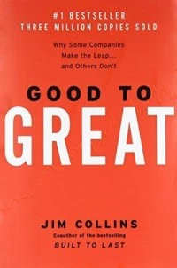 كتاب Good to Great: Why Some Companies Make the Leap... and Others Dont pdf