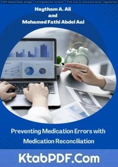 كتاب Preventing medication errors with medication reconciliation لد محمد فتحي عبد العال