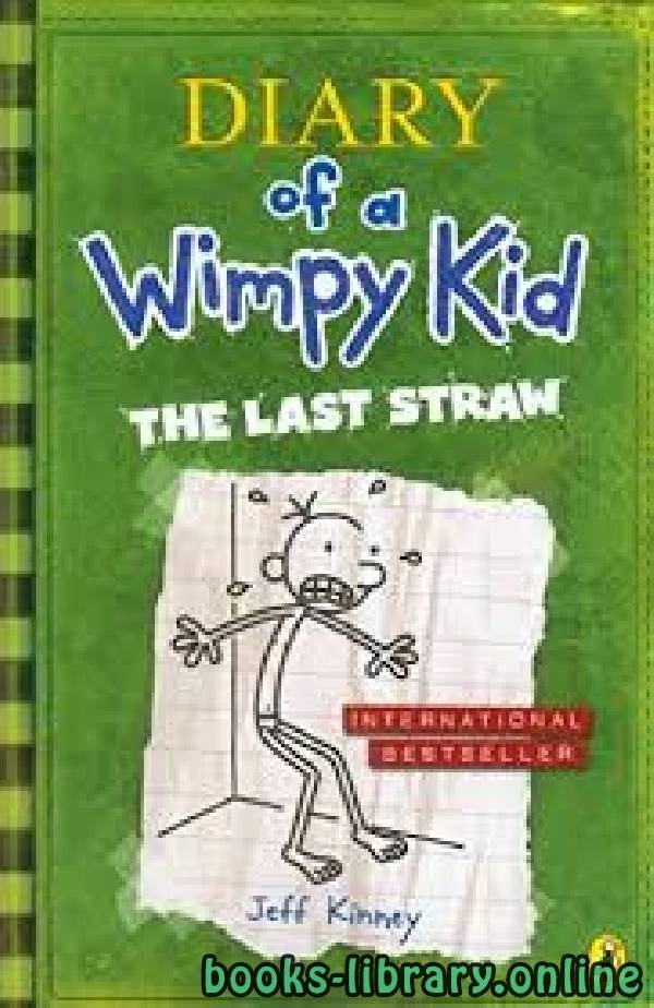 كتاب Diary of a Wimpy Kid The Last Straw لJeff Kinney