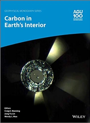 كتاب Carbon in Earth s Interior High‐Pressure Carbonaceous Phases as Minerals لكريغ اي مانينغ