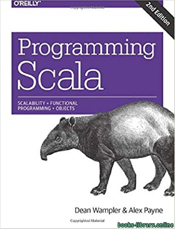 كتاب Programming Scala Scalability Functional Programming Objects 2nd Edition pdf