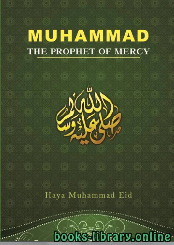 تحميل و قراءة كتاب Muhammad the Prophet of Mercy pdf