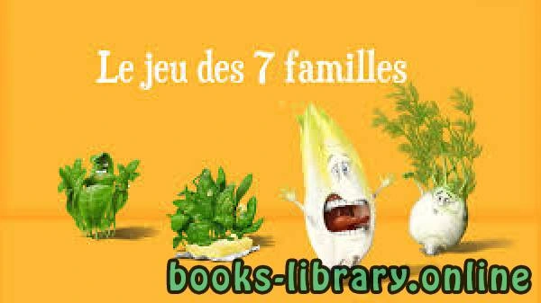 تحميل و قراءة كتاب Jeu des 7 familles les légumes pdf