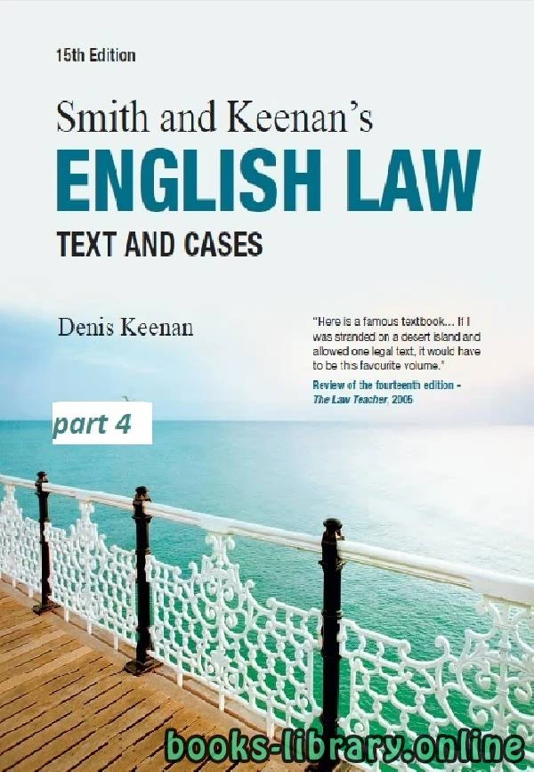 تحميل و قراءة كتاب Smith Keenan s ENGLISH LAW Text and Cases Fifteenth Edition part 4 text 6 pdf