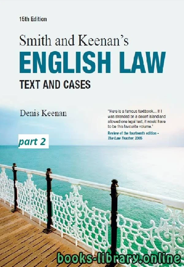 تحميل و قراءة كتاب Smith Keenan s ENGLISH LAW Text and Cases Fifteenth Edition part 2 text 12 pdf