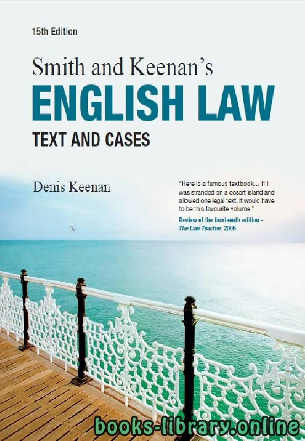 تحميل و قراءة كتاب Smith Keenan s ENGLISH LAW Text and Cases Fifteenth Edition part 1 text 14 pdf