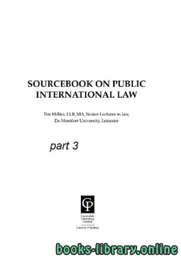 تحميل و قراءة كتاب SOURCEBOOK ON PUBLIC INTERNATIONAL LAW part 3 text 8 pdf