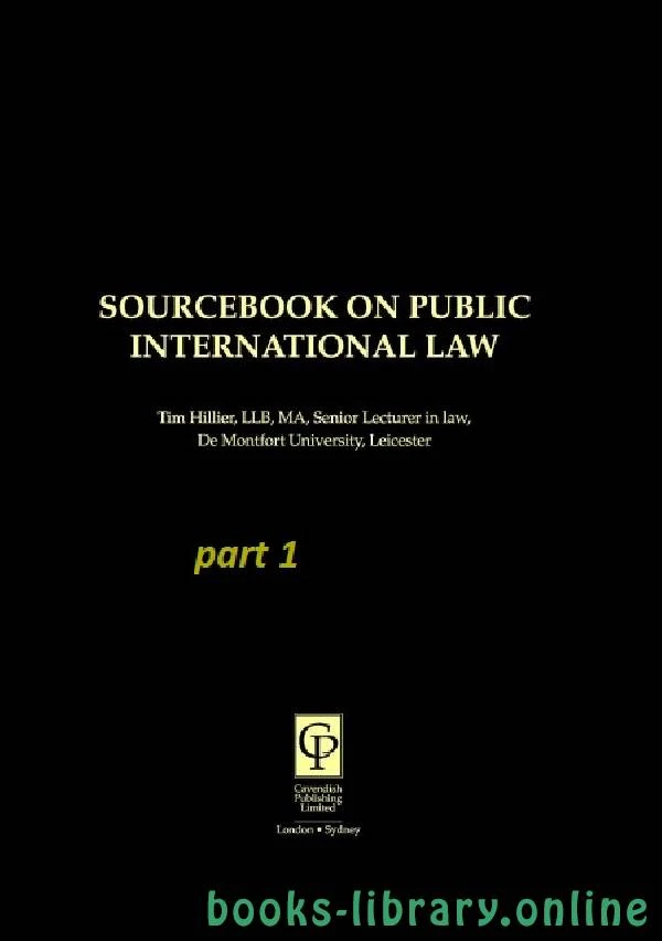 تحميل و قراءة كتاب SOURCEBOOK ON PUBLIC INTERNATIONAL LAW part 1 text 9 pdf