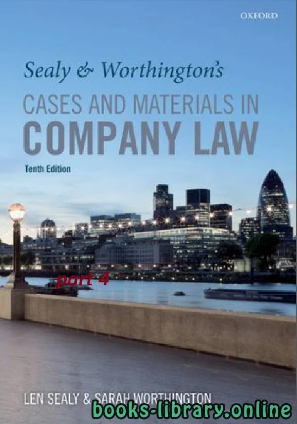 تحميل و قراءة كتاب Sealy Worthington s Cases and Materials in Company Law 10th part 4 text 10 pdf