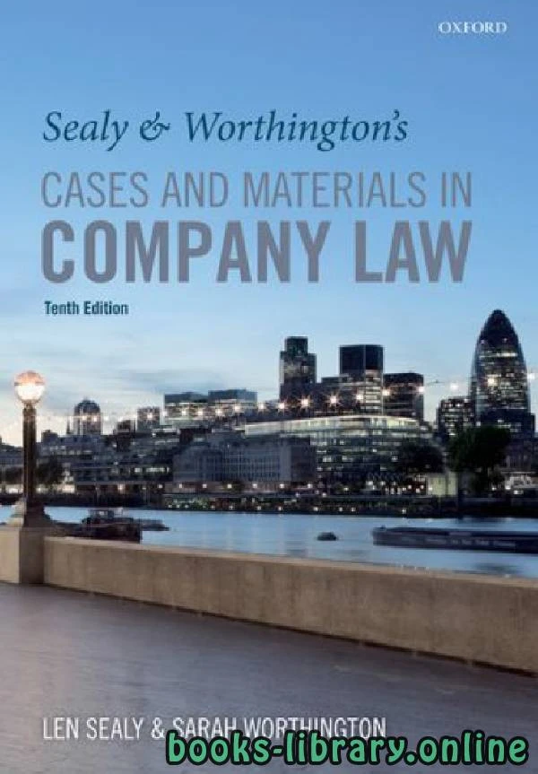 كتاب Sealy Worthington s Cases and Materials in Company Law 10th part 1 text 12 pdf