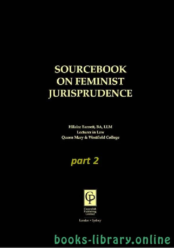 تحميل و قراءة كتاب SOURCEBOOK ON FEMINIST JURISPRUDENCE part 2 text 15 pdf